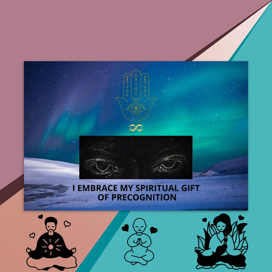 Postcard with colorful sky and genuine photo of pensive eyes. Original hamsa hand/infinity symbol brand logo and spiritual quote/mantra/tagline/motto/slogan. 4"x6," glossy, cardboard postcard. Northern lights/aurora borealis/polar lights sky, meditative eyes, and snow-covered ground design. Otherworldly quote. "I Embrace My Spiritual Gift Of Precognition." Shown with meditating man, child, and woman in lotus pose. JAMILLIAH'S WISDOM IS TIMELESS SHOP - wisdomistimeless.com.