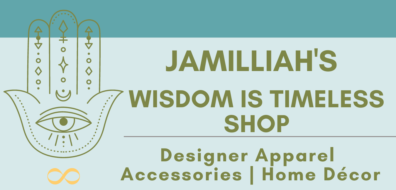 JAMILLIAH'S WISDOM IS TIMELESS SHOP hamsa hand/infinity symbol logo on a gift card. JAMILLIAH'S WISDOM IS TIMELESS SHOP offers an array of amazing and practical products including designer apparel, accessories, and home décor. You will find divinely inspired timeless wisdom, and spiritual awakening / spiritual enlightenment themed merchandise. Give a gift card to that special someone, or everyone you know. JAMILLIAH'S WISDOM IS TIMELESS SHOP - wisdomistimeless.com.